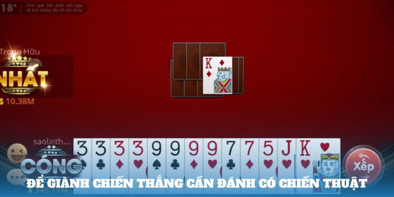 Để giành chiến thắng cần đánh có chiến thuật