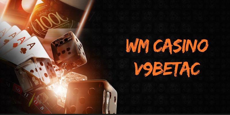 wm casino v9bet